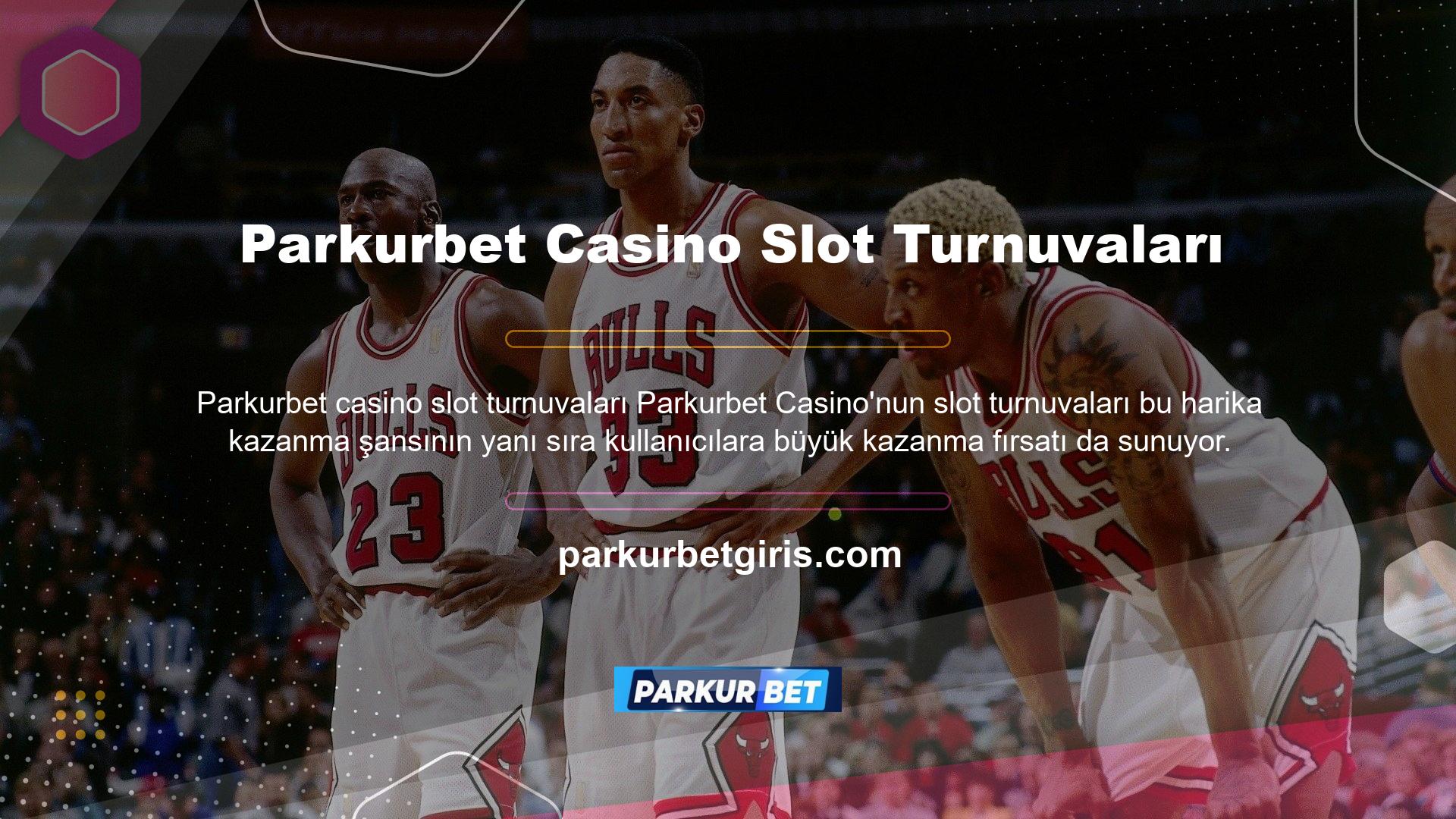 Turnuvalar sitenin promosyonları ve casino sayfalarında görüntülenebilir